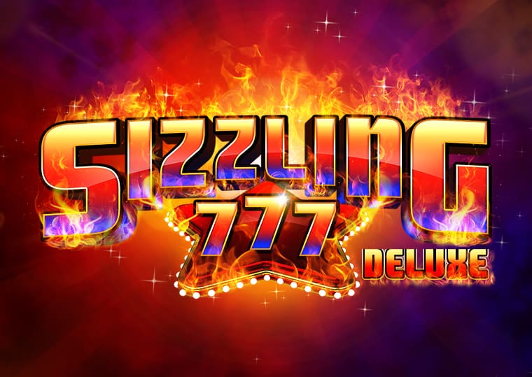 Sizzling 777 Deluxe
