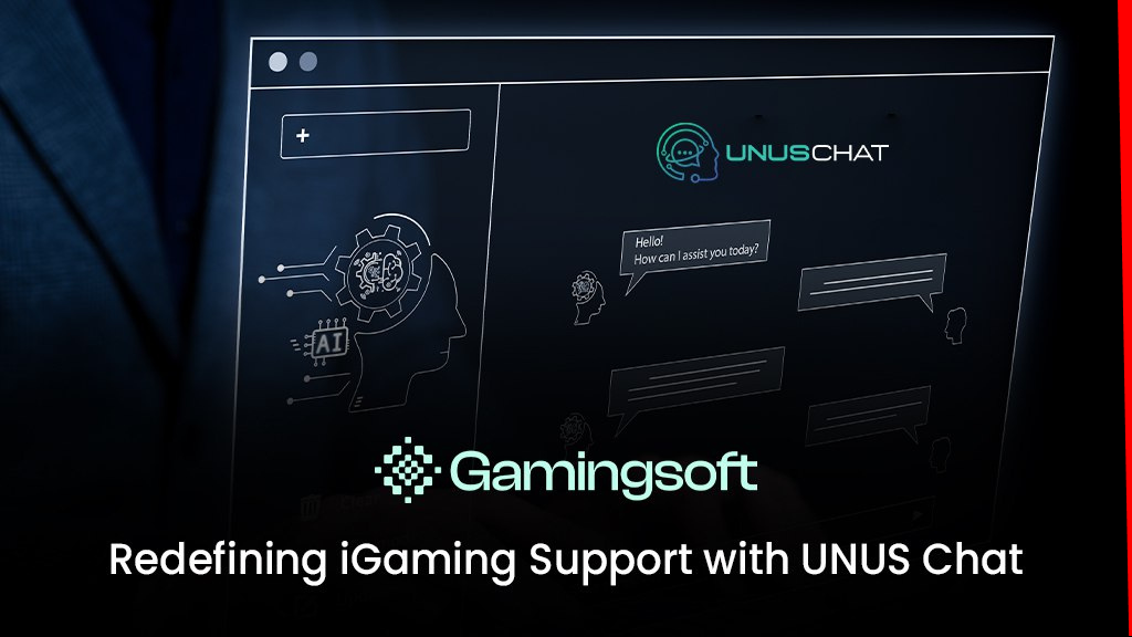 Gamingsoft запускает ИИ-чат UNUS для индустрии iGaming